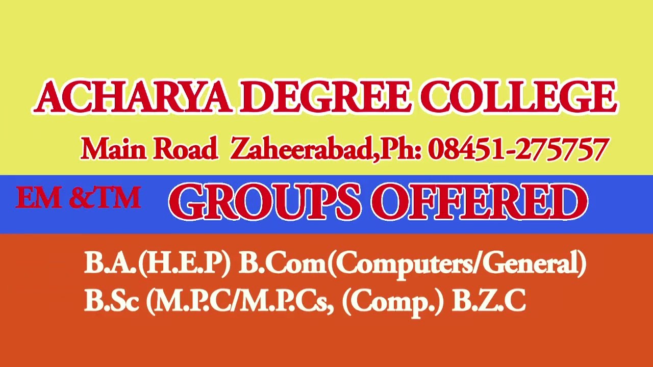 ACHARYA DEGREE COLLEGE-ZAHEERABAD