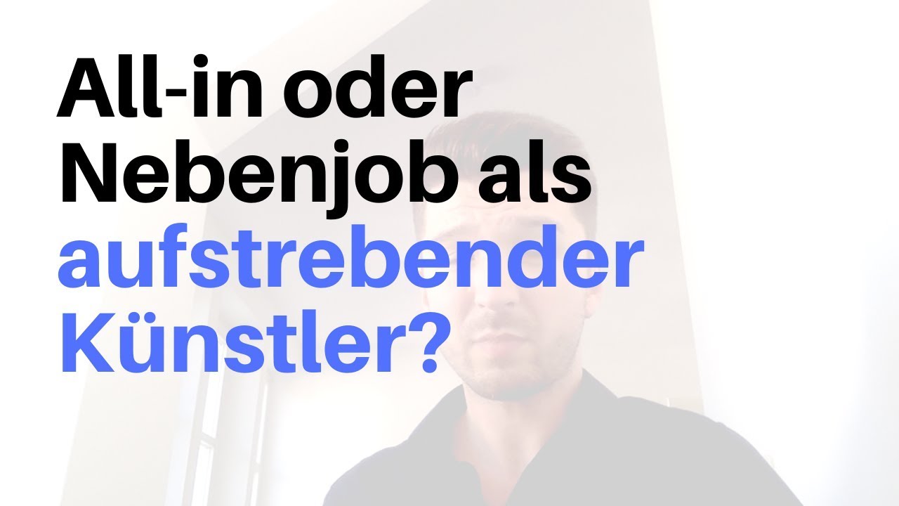 All-in oder Nebenjob als aufstrebender Künstler? | Kunst verkaufen Podcast EP36