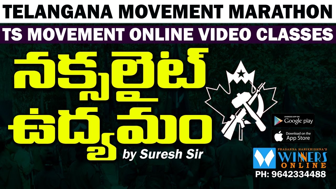 Naxalite Movement | Telangana Movement Online Video Classes | Winners Online