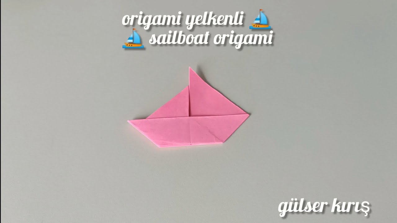 origami yelkenli ⛵- ⛵ sailboat origami