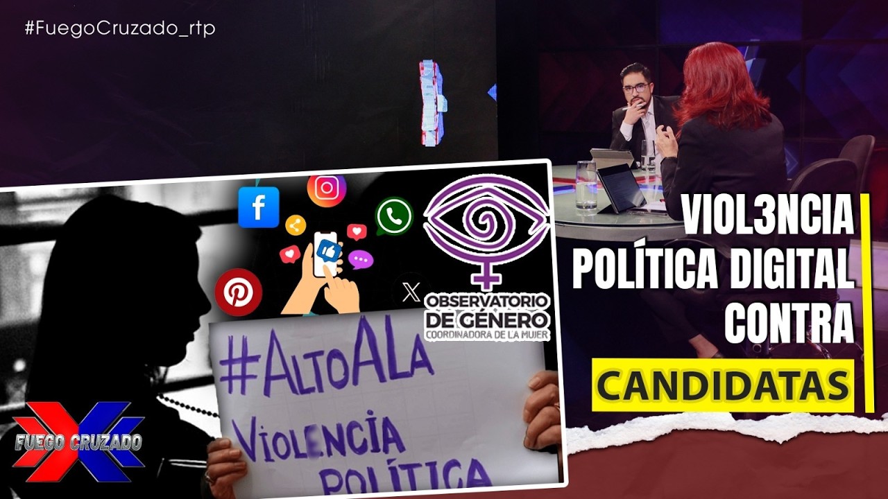 Viol3ncia Política Digital Contra Candidatas | Fuego Cruzado  | 17-03-2026