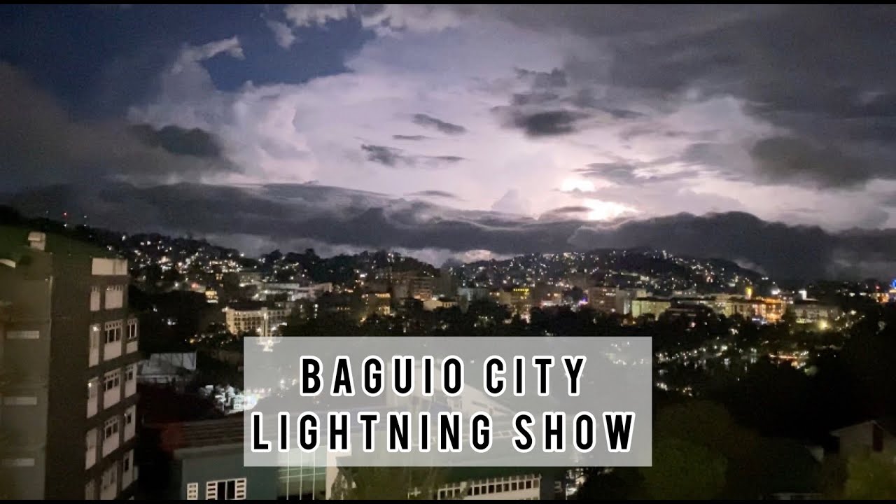 Baguio City Lightning Show | July 2022