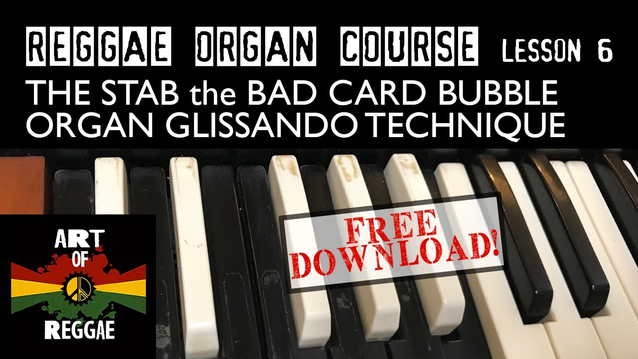 REGGAE ORGAN: The Stab, Bad Card Bubble & Glissando Technique | Excerpt from Reggae Organ lesson 6