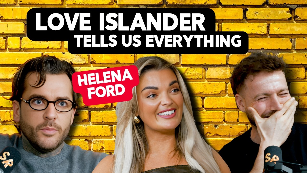 Love Islander Helena Ford - WHAT ACTUALLY HAPPENED IN THE VILLA?!