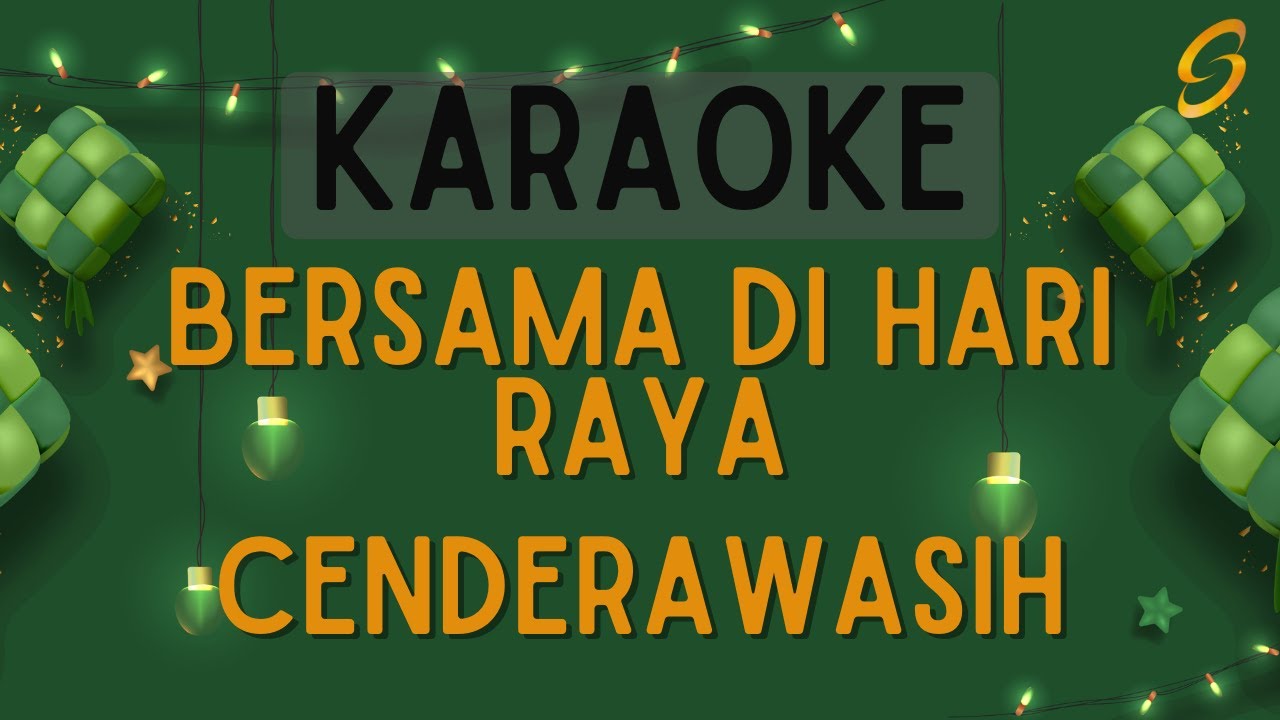 Cenderawasih - Bersama Di Hari Raya [Karaoke]