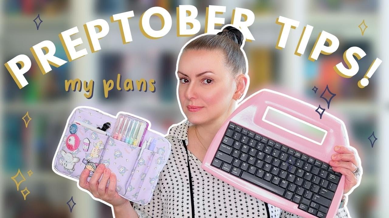 Preptober Plans and Tips // Write a Book in One Month