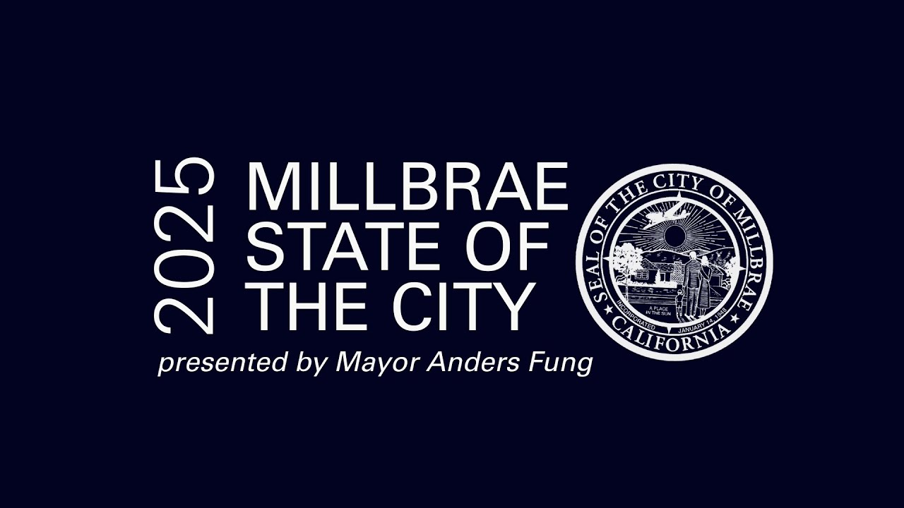 Millbrae State of the City 2025