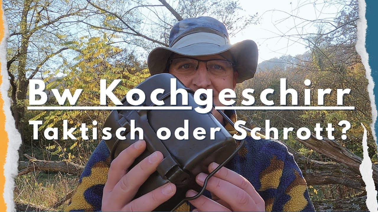 Das Kochgeschirr der Bundeswehr I Taktische Ausrüstung oder Schrott? Eine VA an @EinMannimWald