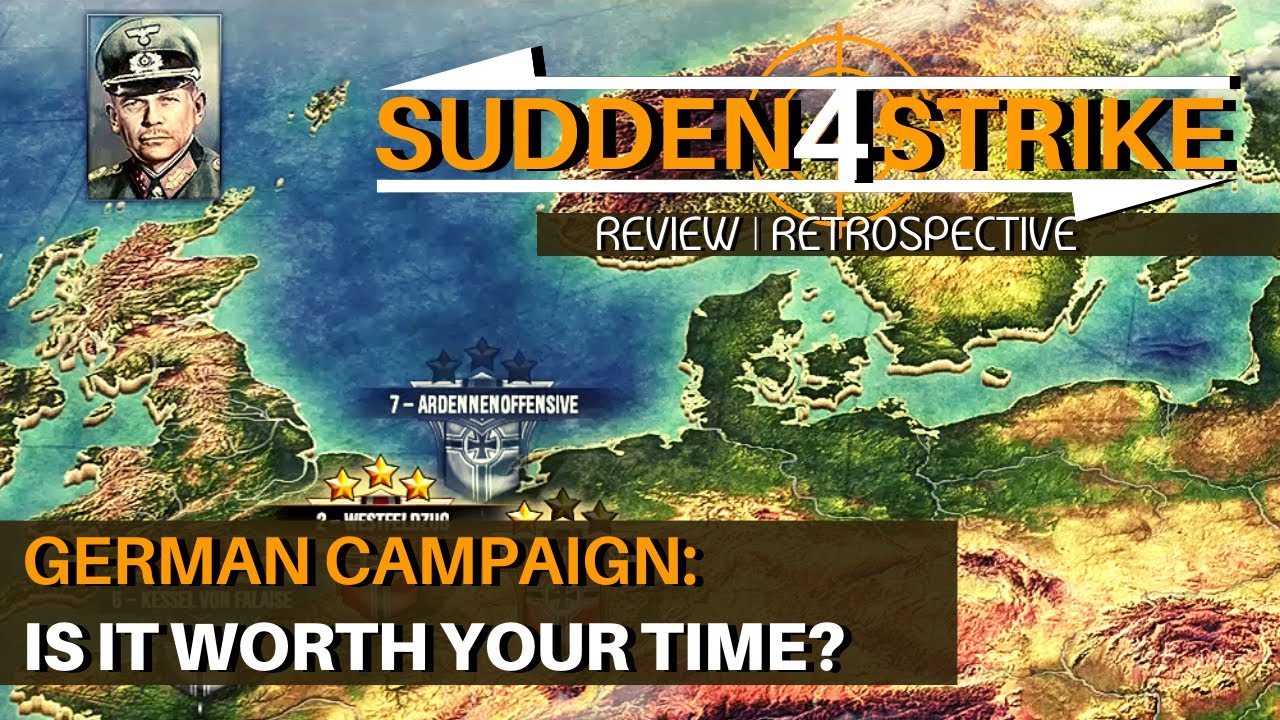 Sudden Strike 4 Review - Is the German Campaign worth it? | A review