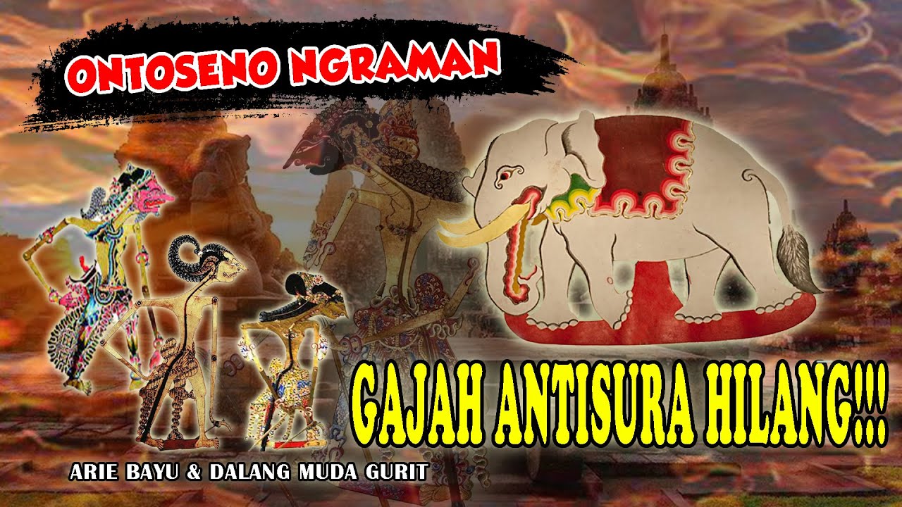 BEDHAH LAKON WAYANG | MISTERI GAJAH ANTISURA