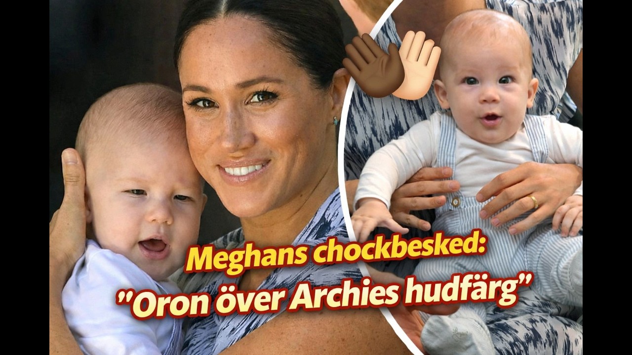 Meghans chockbesked Oron &ouml;ver Archies hudf&auml;rg