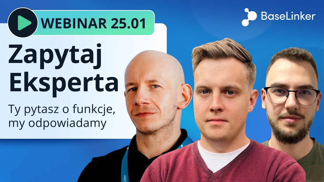 Webinar: ZAPYTAJ EKSPERTA 💡 Ty pytasz o funkcje, my odpowiadamy | 25.01.2024
