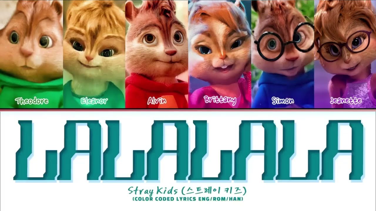 Stray Kids - LALALALA (Cover by The Chipmunks)