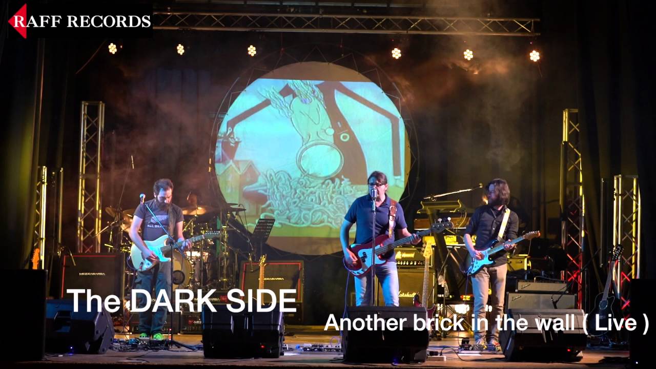 Another brick in the wall - Live - The dark side tribute band