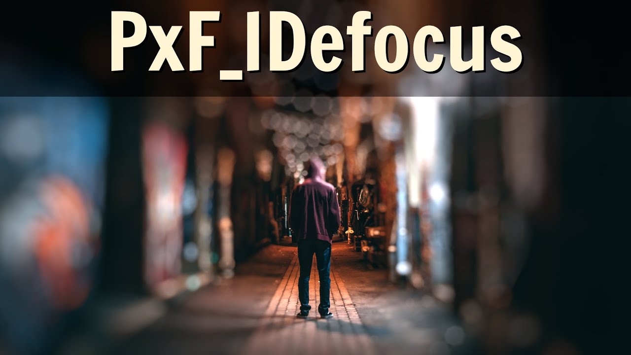 PxF_IDefocus