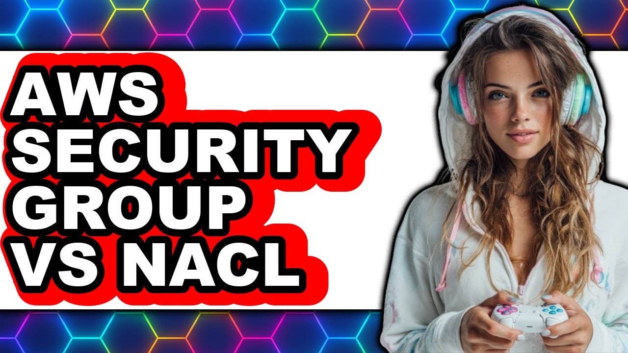 AWS Security Group vs. NACL &ndash; 2025 Comparison