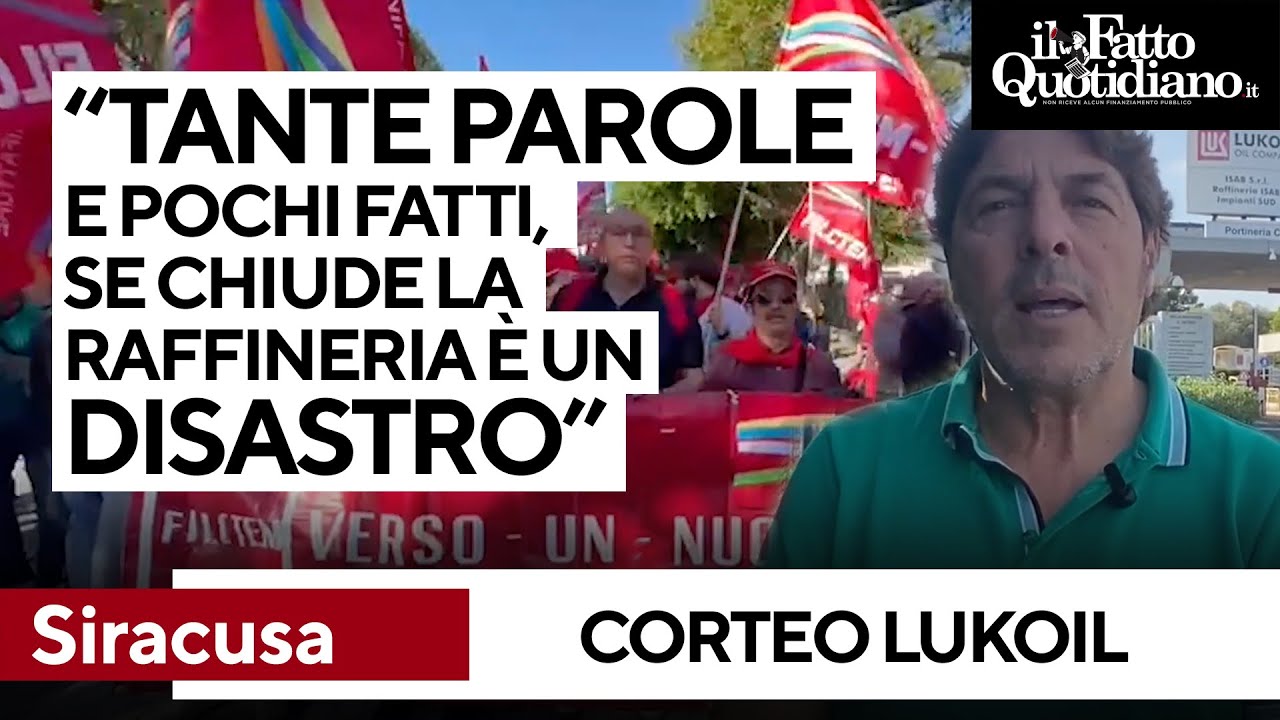 Lukoil di Priolo, migliaia di lavoratori in corteo a Siracusa: 