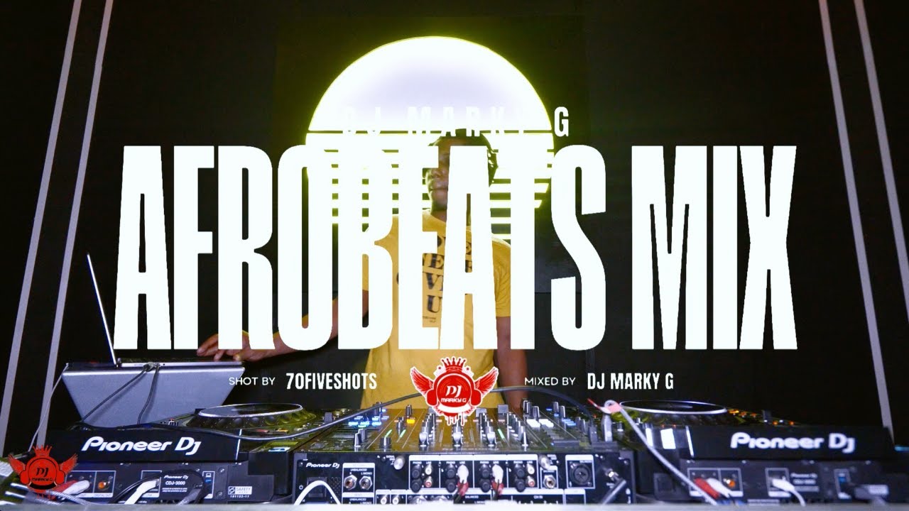 DJ MARKY G | Afrobeat Mix | Featuring vibes inspired by Asake, Burna Boy, Wizkid, Tyla, Tems & more