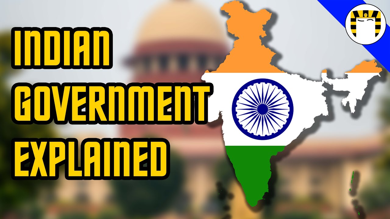 How the Indian Government Works
