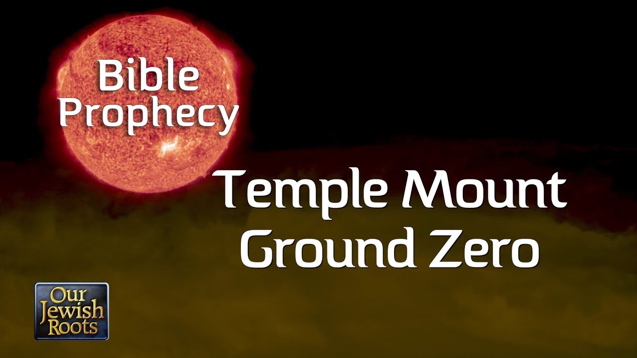 The Temple Mount is Ground Zero - Bible Prophecy with Dr. August Rosado