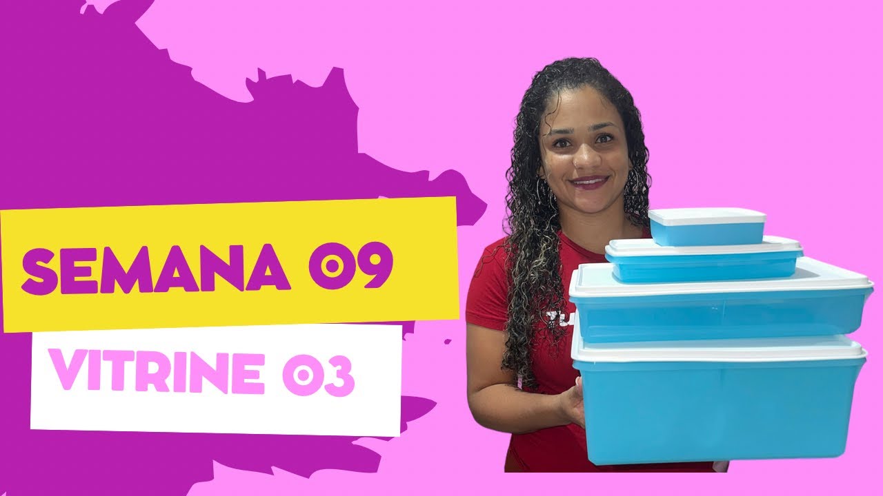 ABRINDO CAIXAS TUPPERWARE | SEMANA 09 | VITRINE 03 - Alana Barreto
