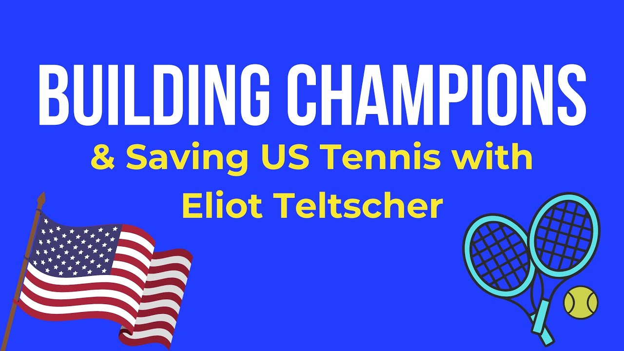 From World #6 to USTA Coach: Eliot Teltscher on Saving U.S. Tennis