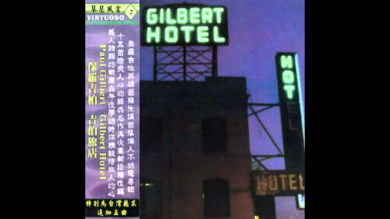 Paul Gilbert - Time To Let You Go