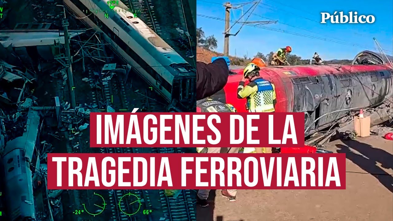Las impactantes imágenes del accidente ferroviario de Adamuz