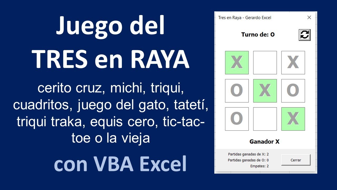 Juego del TRES EN RAYA 🥇 (La Vieja, Gato, Michi, Tic-Tac-Toe) | VBA Excel