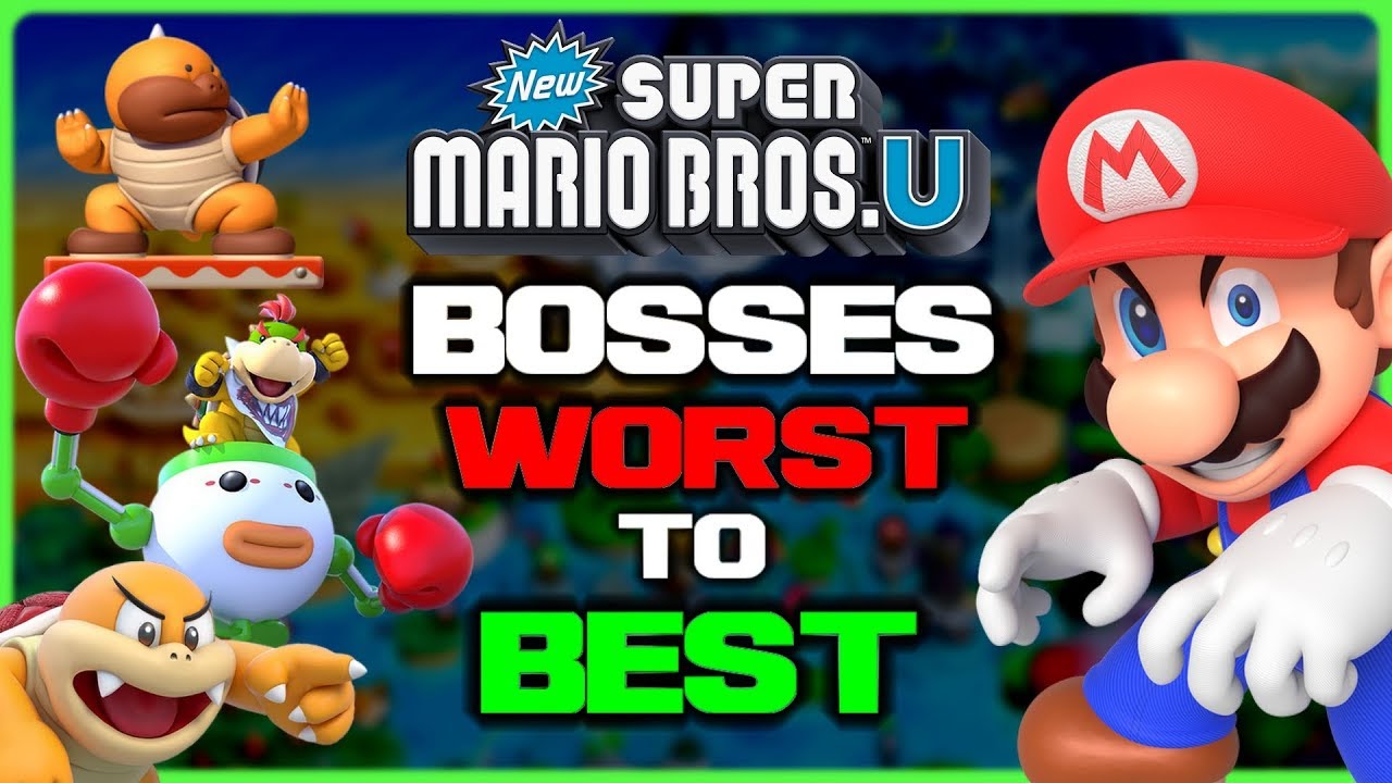 Ranking Every New Super Mario Bros U Boss!