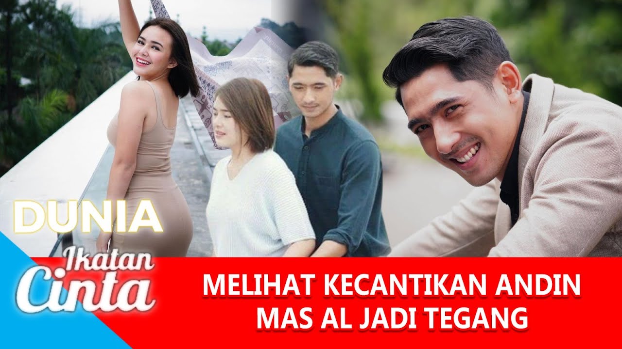 🔴LIVE STREAM !! MAS AL MULAI TEGANG NGELIAT KECANTIKAN ANDIN - BEST MOMEN IKATAN CINTA