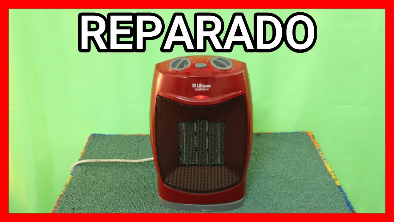 COMO reparar CALOVENTOR Liliana