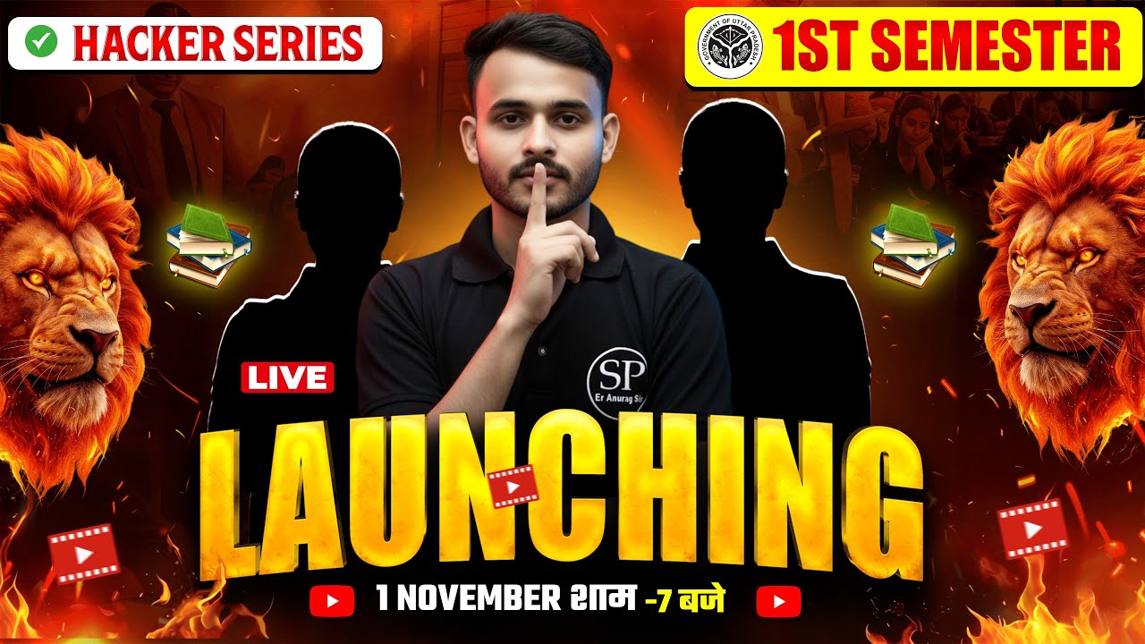 🔥HACKER SERIES || LAUNCHING || 1ST SEMESTER || ALL BRANCH
