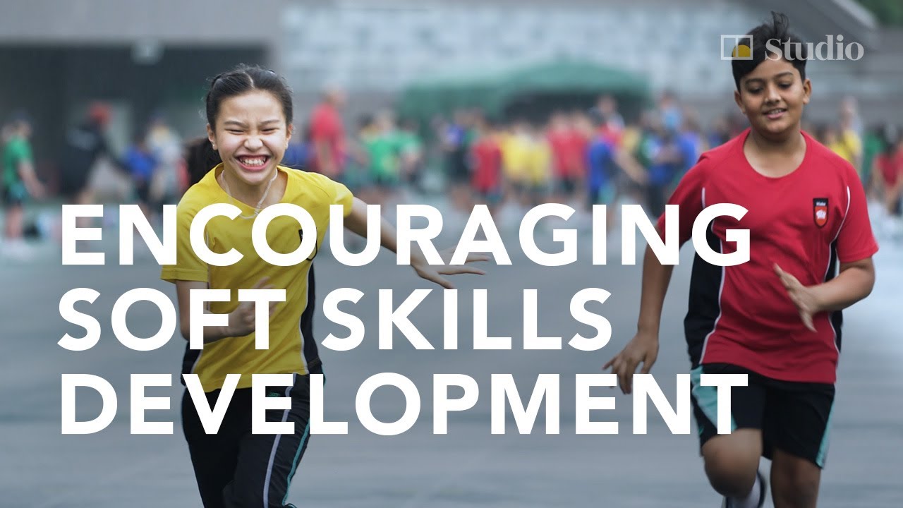 Why balance of soft skills alongside academic studies will prepare students for the future