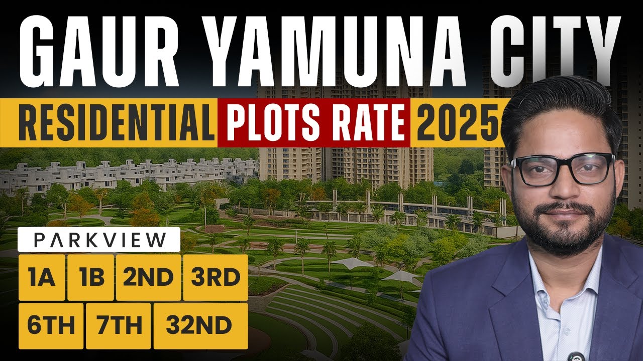 Ep 01: Gaur Yamuna City 2026 Rates | All Parkview Plot Price Update