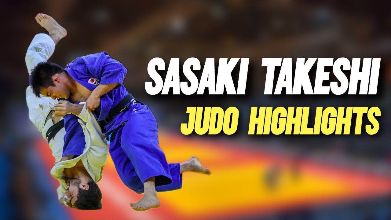 佐々木健志 柔道ハイライト Sasaki Takeshi Judo Highlights