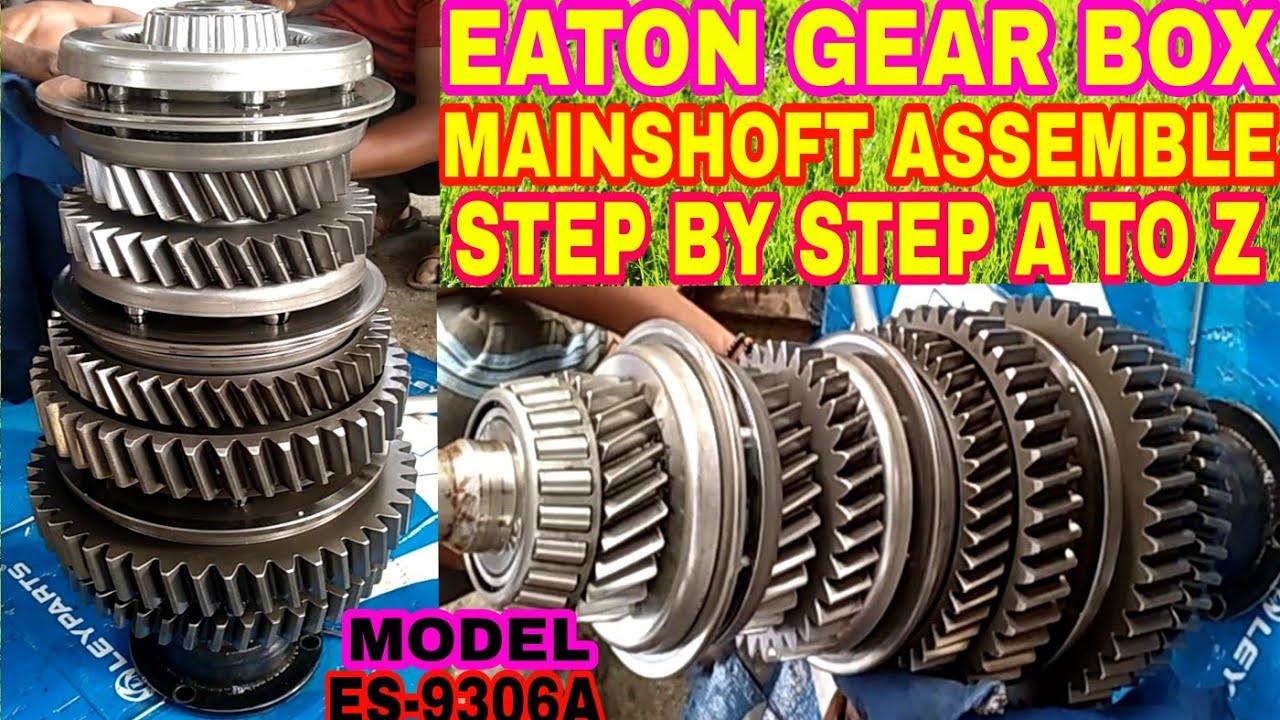 Eaton Gear Mainshoft Assmbley Step By Step in Hindi, #mechanicgyan