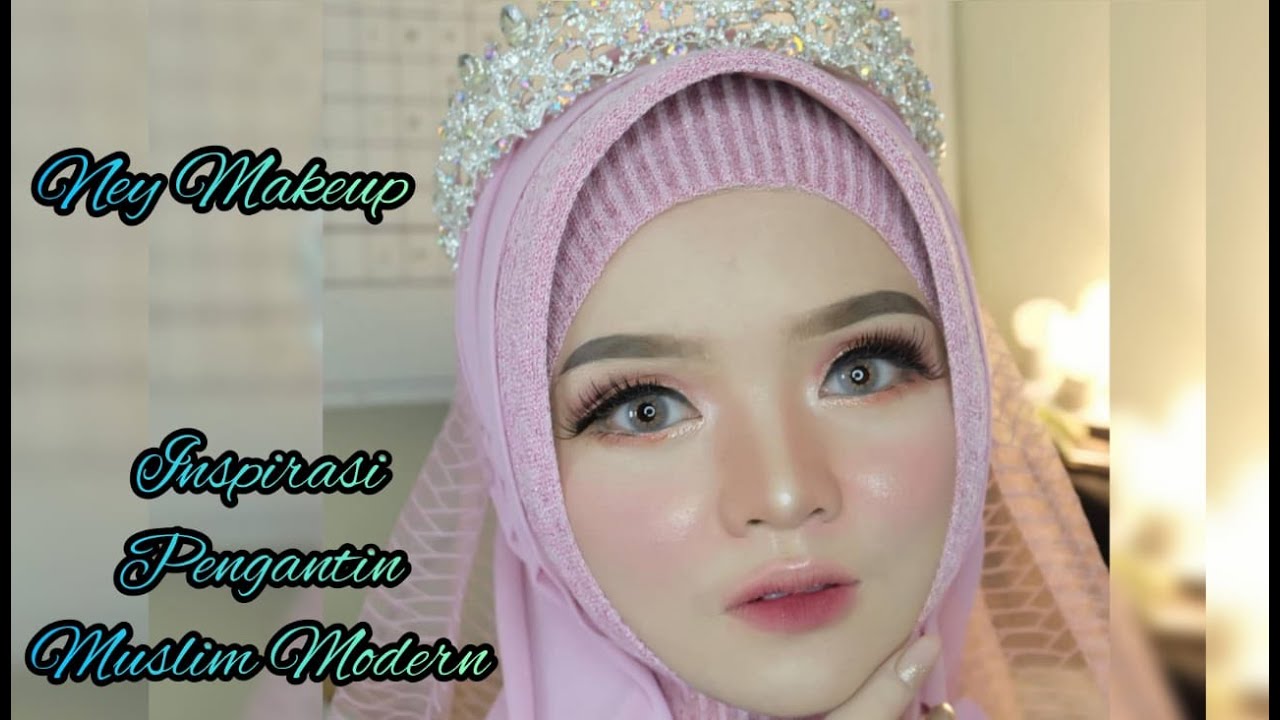 MAKEUP PENGANTIN MUSLIM MODERN NEYMAKEUP