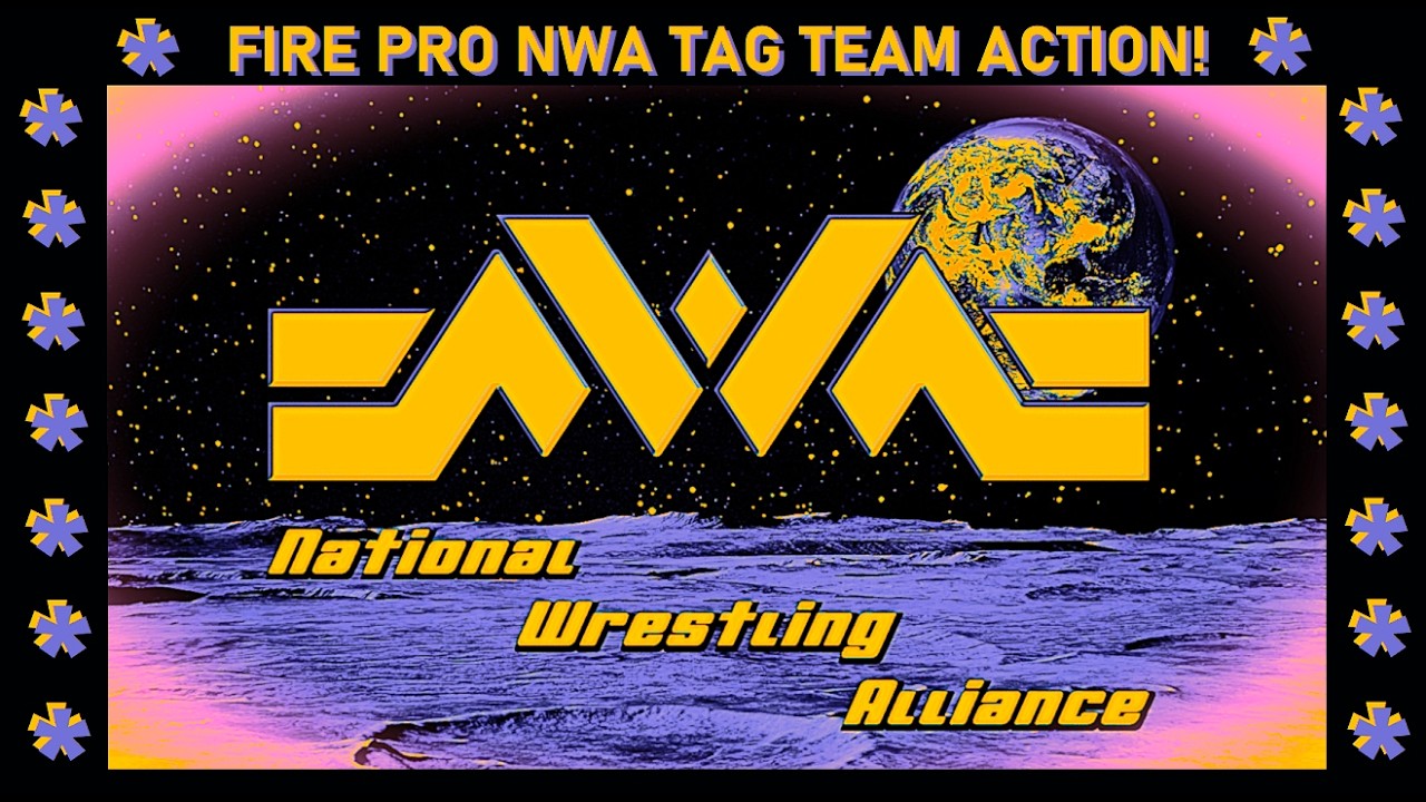 Fire Pro Wrestling NWA Tag Team Action!