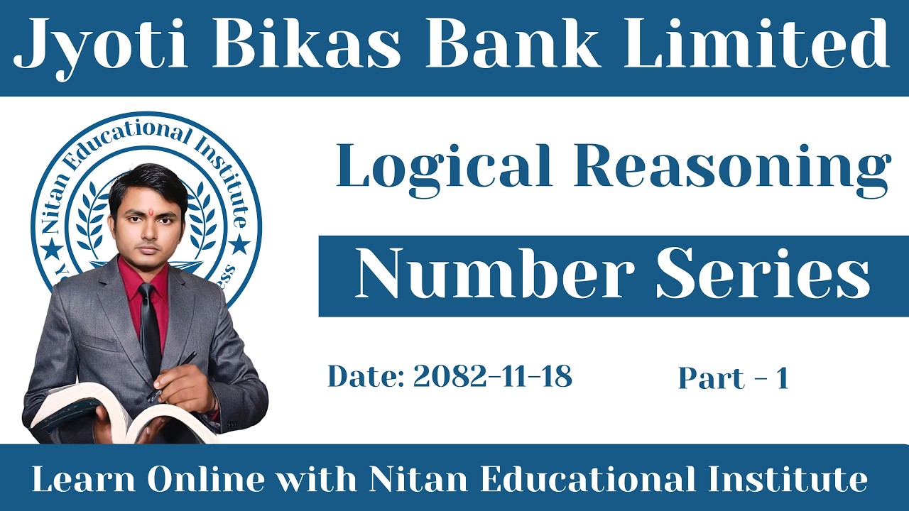 Jyoti Bikash Bank Exam Preparation 2082 | Logical Reasoning Number Series | Part 1 |