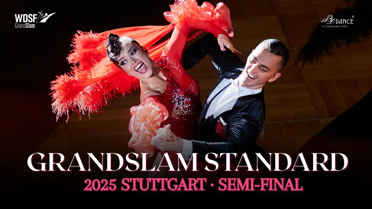 SEMI-FINAL | WDSF GrandSlam Standard | 2025 Stuttgart 🇩🇩🇪