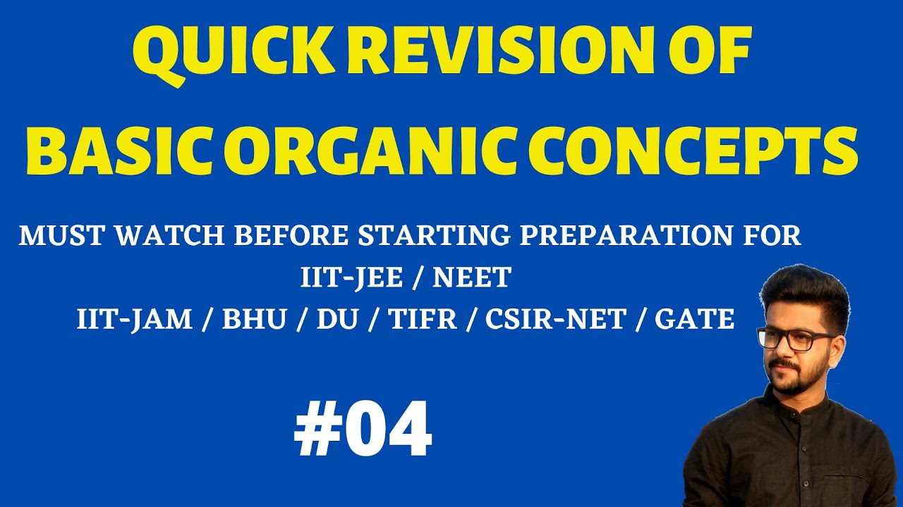 GENERAL ORGANIC CHEMISTRY || BASICS OF ORGANIC CHEMISTRY | QUICK REVISION | GOC | ORGANIC CHEMISTRY