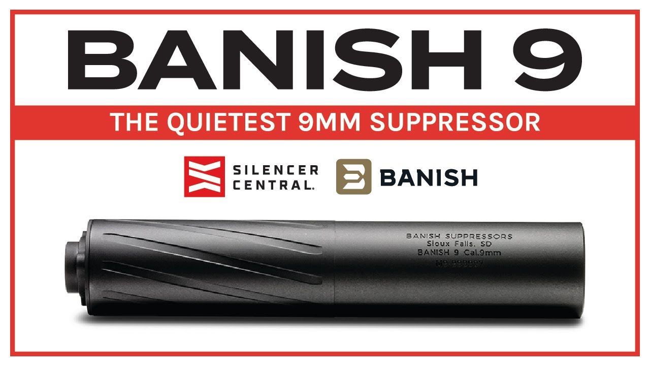 New BANISH 9 Suppressor | 9mm Sound Suppression Like Never Before