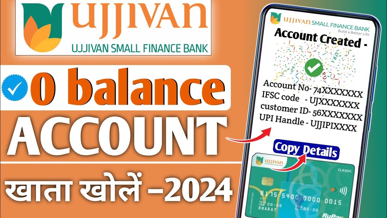ujjivan bank account opening online | ujjivan Bank zero balance account opening online |