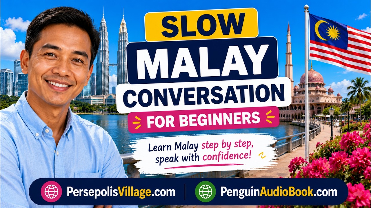 Slow Malay Conversation for Beginners