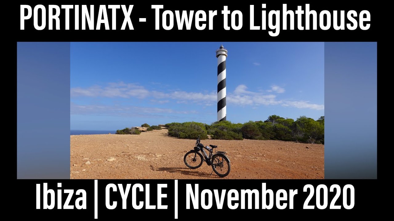Ibiza | CYCLE | Portinatx Tower to Lighthouse | November 2020