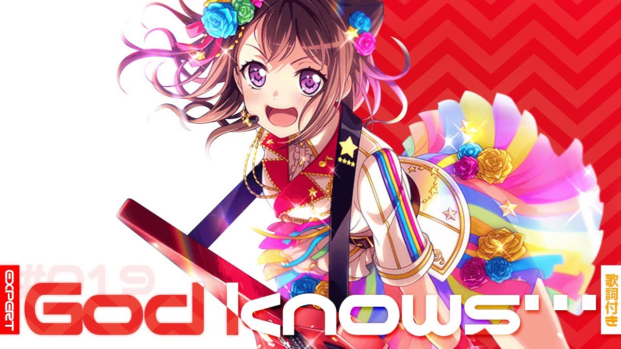 [バンドリ！][Expert] BanG Dream! #019 God knows… (歌詞付き)