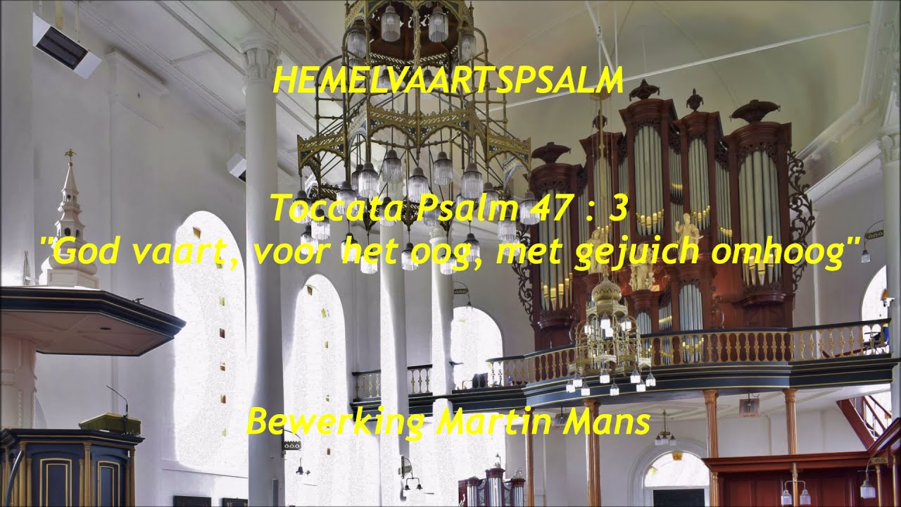 Martin Mans | Psalm 47 | Hanno Bosch orgel Protestantse Kerk Farmsum