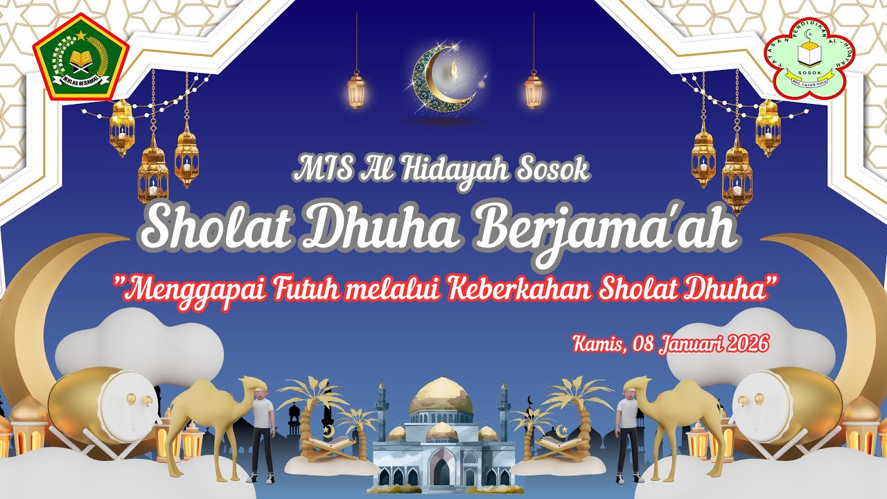 🔴 LIVE-SHOLAT DHUHA BERJAMA'AH 🕋 MIS AL HIDAYAH SOSOK