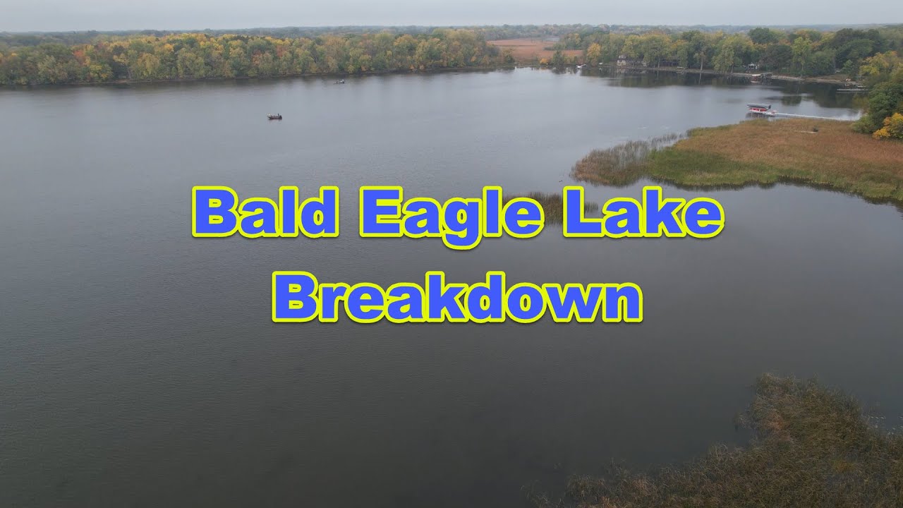 Bald Eagle Lake Breakdown